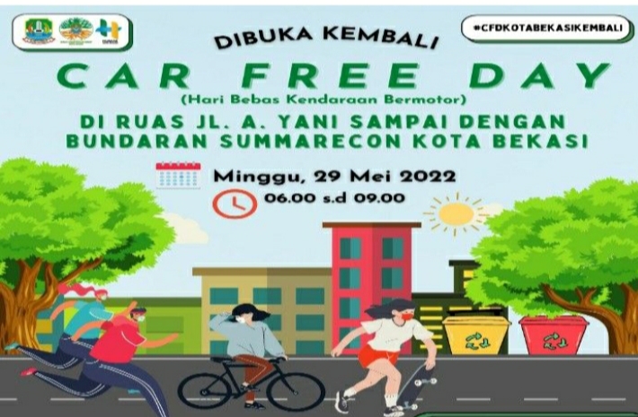 IMG 20220528 171423 Hari Minggu Besok, Car Free Day kota Bekasi kembali digelar Suara Utama ID Mengabarkan Kebenaran | Website Resmi Suara Utama
