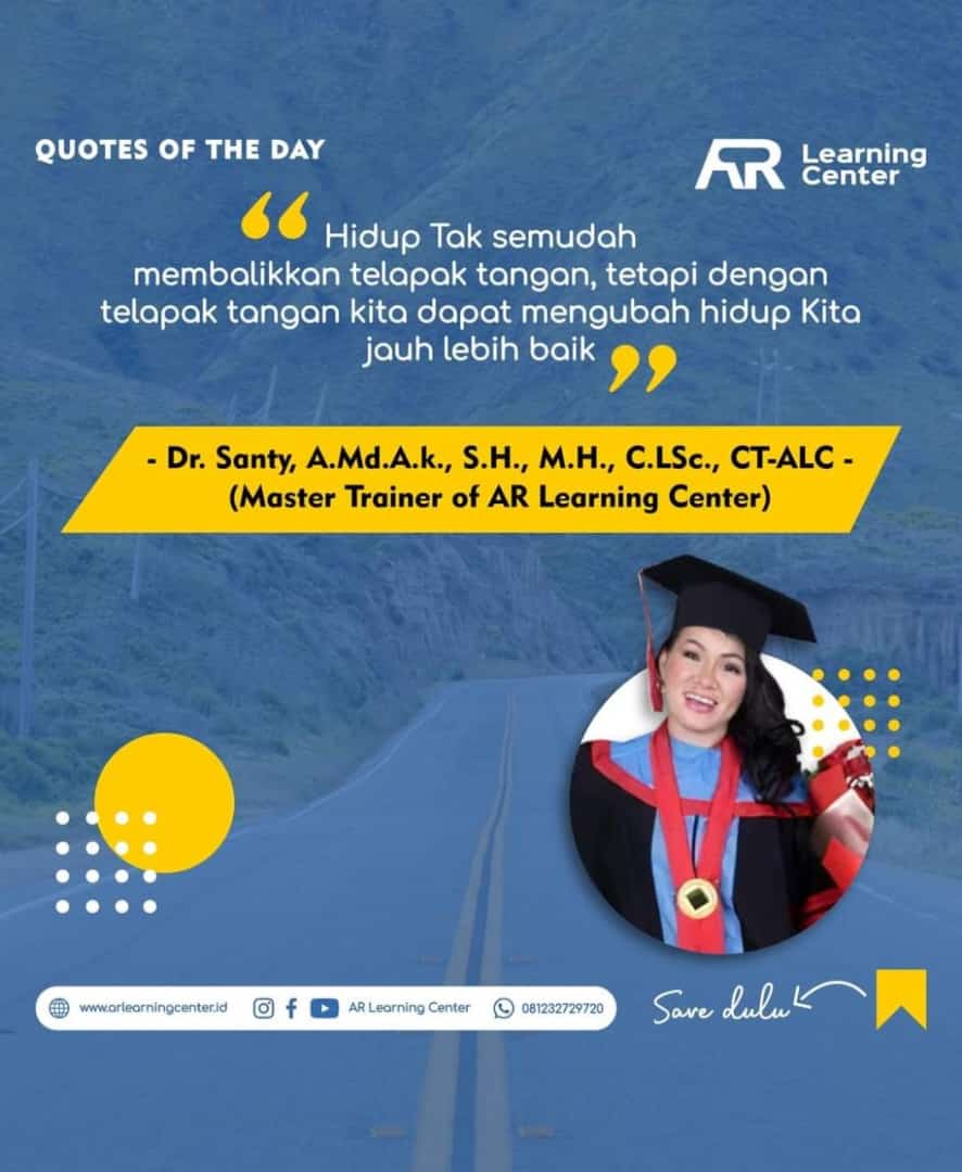 Quotes dan Kata Mutiara dari Alumni Member Lembaga AR Learning Center (ALC/SUARA UTAMA)