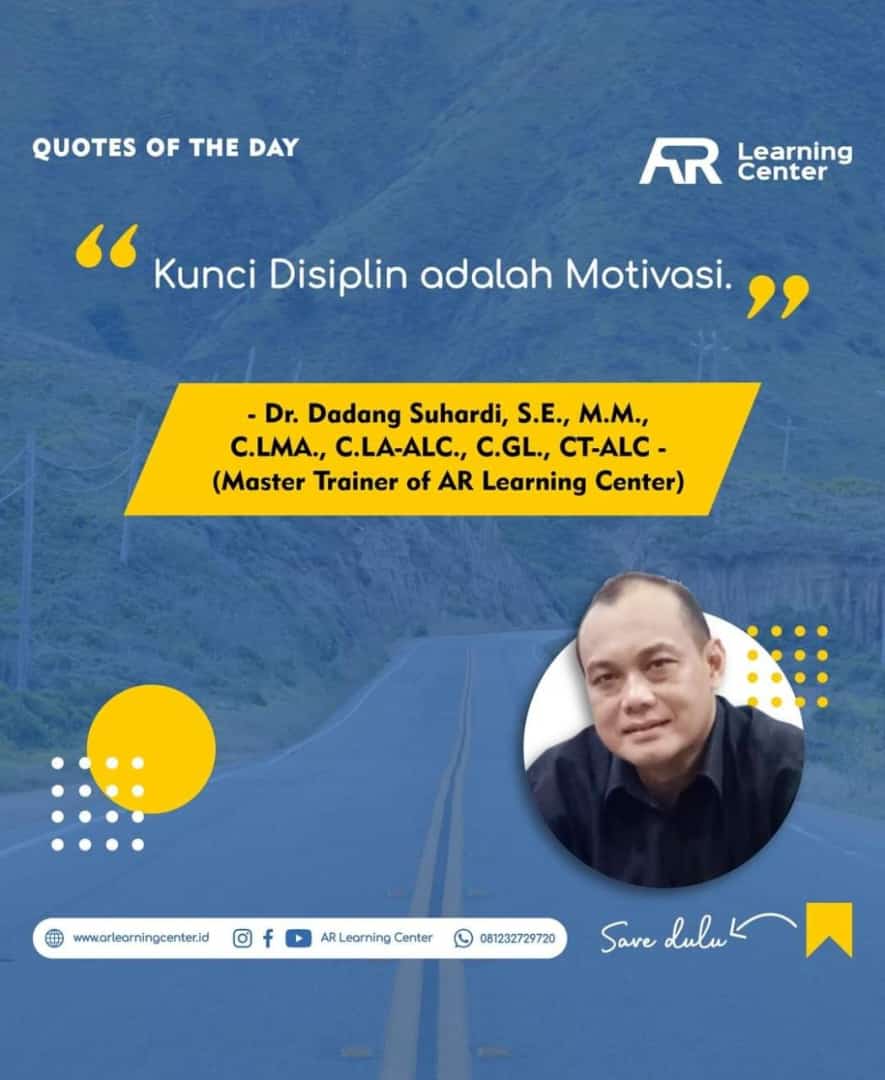 Quotes dan Kata Mutiara dari Alumni Member Lembaga AR Learning Center (ALC/SUARA UTAMA)