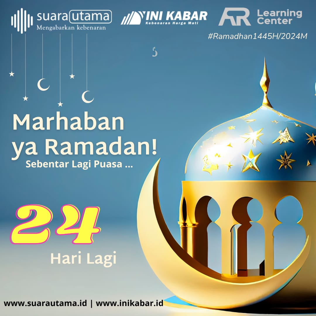 Ramadan 1445H Semakin Dekat, Pemimpin Redaksi SUARA UTAMA Ajak Mempersiapkan Secara Totalitas Dalam Menyambut