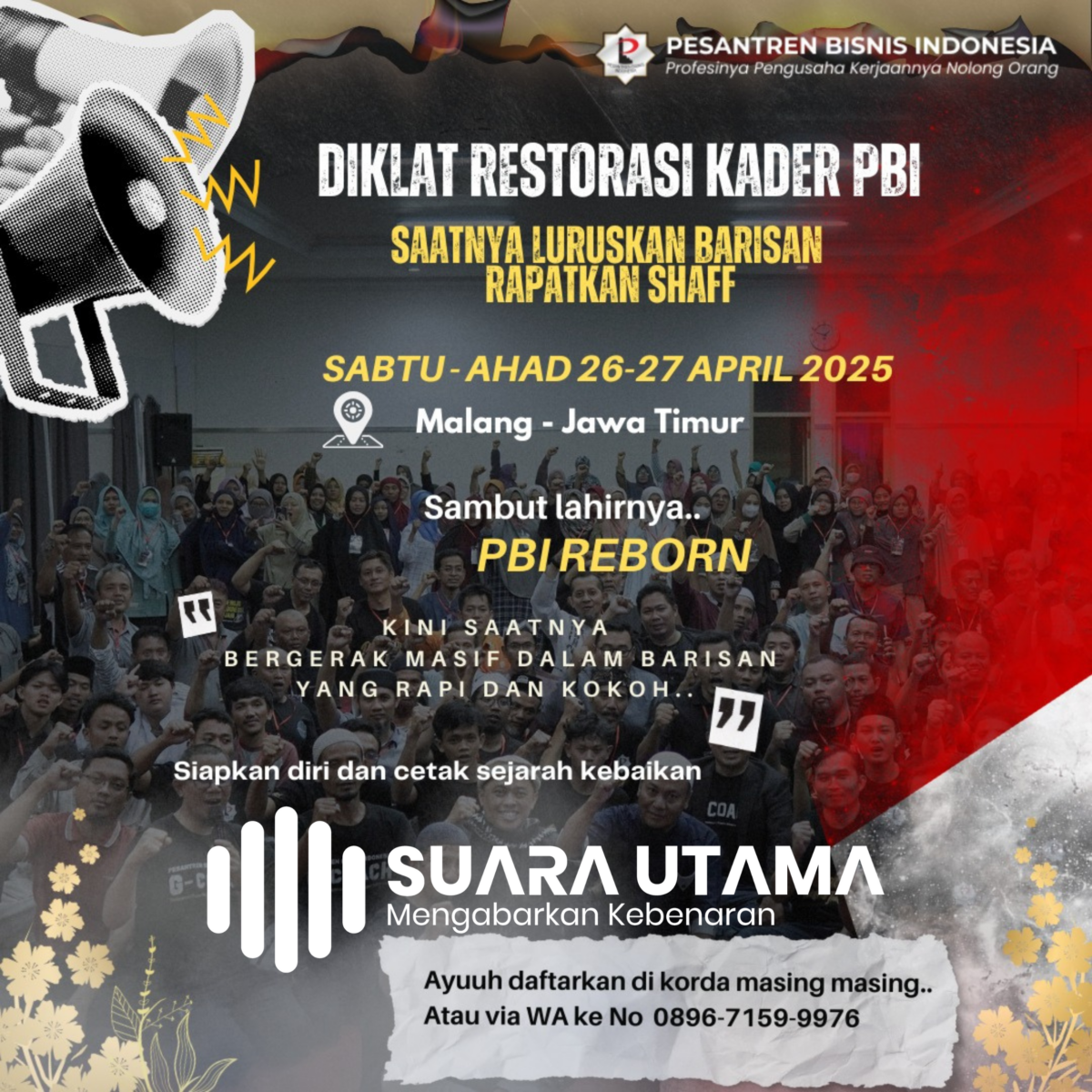 FOTO : PBI Jawa Timur Gelar Diklat Restorasi Kader: Saatnya Alumni Bergerak Lebih Masif (SUARA UTAMA)