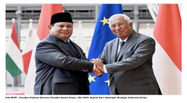 Foto BPMI : Presiden Prabowo Bertemu Presiden Dewan Eropa,: IEU-CEPA, Sejarah Baru Hubungan Strategis Indonesia-Eropa.