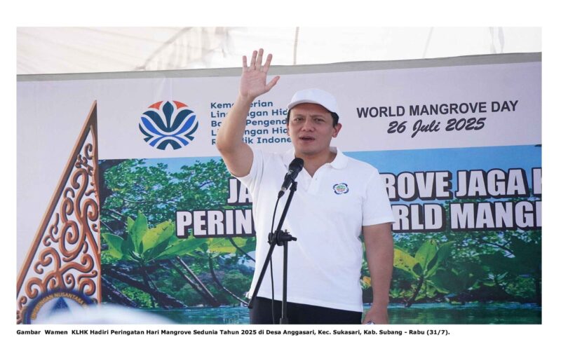 Gambar  Wamen  KLHK Hadiri Peringatan Hari Mangrove Sedunia Tahun 2025 di Desa Anggasari, Kec. Sukasari, Kab. Subang - Rabu (31/7).