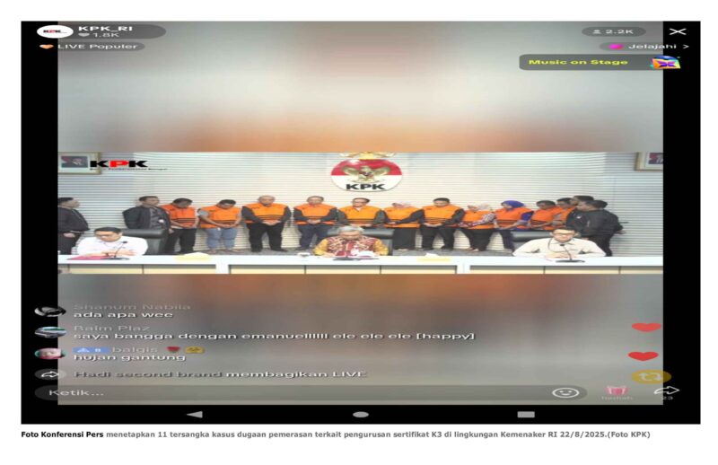 Foto Konferensi Pers menetapkan 11 tersangka kasus dugaan pemerasan terkait pengurusan sertifikat K3 di lingkungan Kemenaker RI 22/8/2025.(Foto KPK)