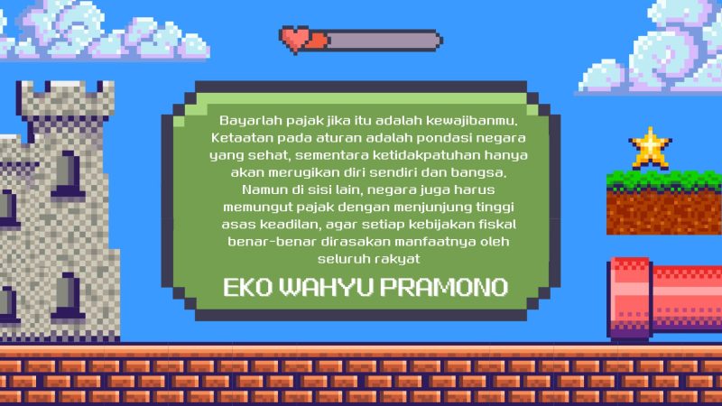 utipan Eko Wahyu Pramono, anggota IWPI, yang menekankan kewajiban membayar pajak serta pentingnya asas keadilan dalam pemungutannya.