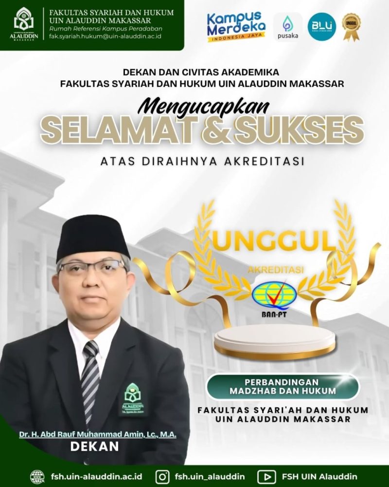 Foto: Ucapan Selamat Dekan Fakultas Syari'ah dan Hukum UIN Alauddin Makassar atas Capaian Akreditasi Unggul PMH
