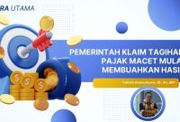 Ilustrasi capaian penagihan tunggakan pajak. Menkeu klaim Rp5,1 triliun masuk, Yulianto Kiswocahyono ingatkan konsistensi dan transparansi.