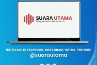 FOTO : Sosial Media Redaksi Suara Utama/Suara Utama Buka Rekrutmen Wartawan, Kaperwil, dan Kabiro Media