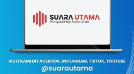 FOTO : Sosial Media Redaksi Suara Utama/Suara Utama Buka Rekrutmen Wartawan, Kaperwil, dan Kabiro Media