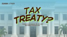 Ilustrasi konsep Tax Treaty atau Perjanjian Penghindaran Pajak Berganda (P3B). (Suara Utama / Yulianto Kiswocahyono & Eko Wahyu Pramono)