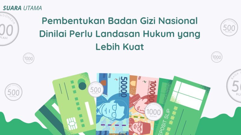 Ilustrasi oleh Suara Utama menampilkan simbol uang kertas dan koin rupiah sebagai metafora terhadap aspek anggaran dan tata kelola dalam pembentukan Badan Gizi Nasional (BGN).