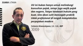 Yulianto Kiswocahyono, S.E., S.H., BKP. Konsultan Pajak Senior sekaligus Ketua Komite Tetap Bidang Fiskal dan Moneter KADIN Jawa Timur menegaskan pentingnya pembentukan Undang-Undang Konsultan Pajak sebagai landasan hukum yang kuat untuk menjaga profesionalisme dan melindungi wajib pajak di tengah kompleksitas sistem perpajakan modern.