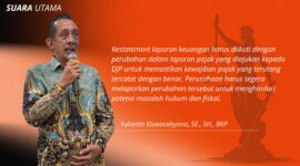 Yulianto Kiswocahyono, SE., SH., BKP, Konsultan Pajak Senior dan Ketua Komite Tetap Bidang Fiskal dan Moneter KADIN Jawa Timur, yang menyampaikan pentingnya untuk segera melaporkan perubahan laporan keuangan dan pajak. Pernyataan beliau menegaskan bahwa restatement laporan keuangan harus diikuti dengan perubahan dalam laporan pajak yang diajukan kepada Direktorat Jenderal Pajak (DJP) untuk memastikan kewajiban pajak tercatat dengan benar. Hal ini sangat penting agar perusahaan dapat menghindari potensi masalah hukum dan fiskal di masa depan.