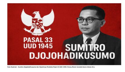 Foto Ilustrasi - Sumitro Djojohadikusumo dan Kiprahnya Pembela Pasal 33 UUD 1945 (Tonny Rivani Jurnalis Suara Utama Id.).