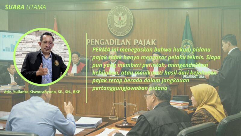 Ilustrasi suasana persidangan di Pengadilan Pajak. PERMA 3/2025 menegaskan perluasan pertanggungjawaban pidana pajak, termasuk bagi pihak yang memberi perintah, mengendalikan kebijakan, atau menikmati hasil kejahatan pajak.