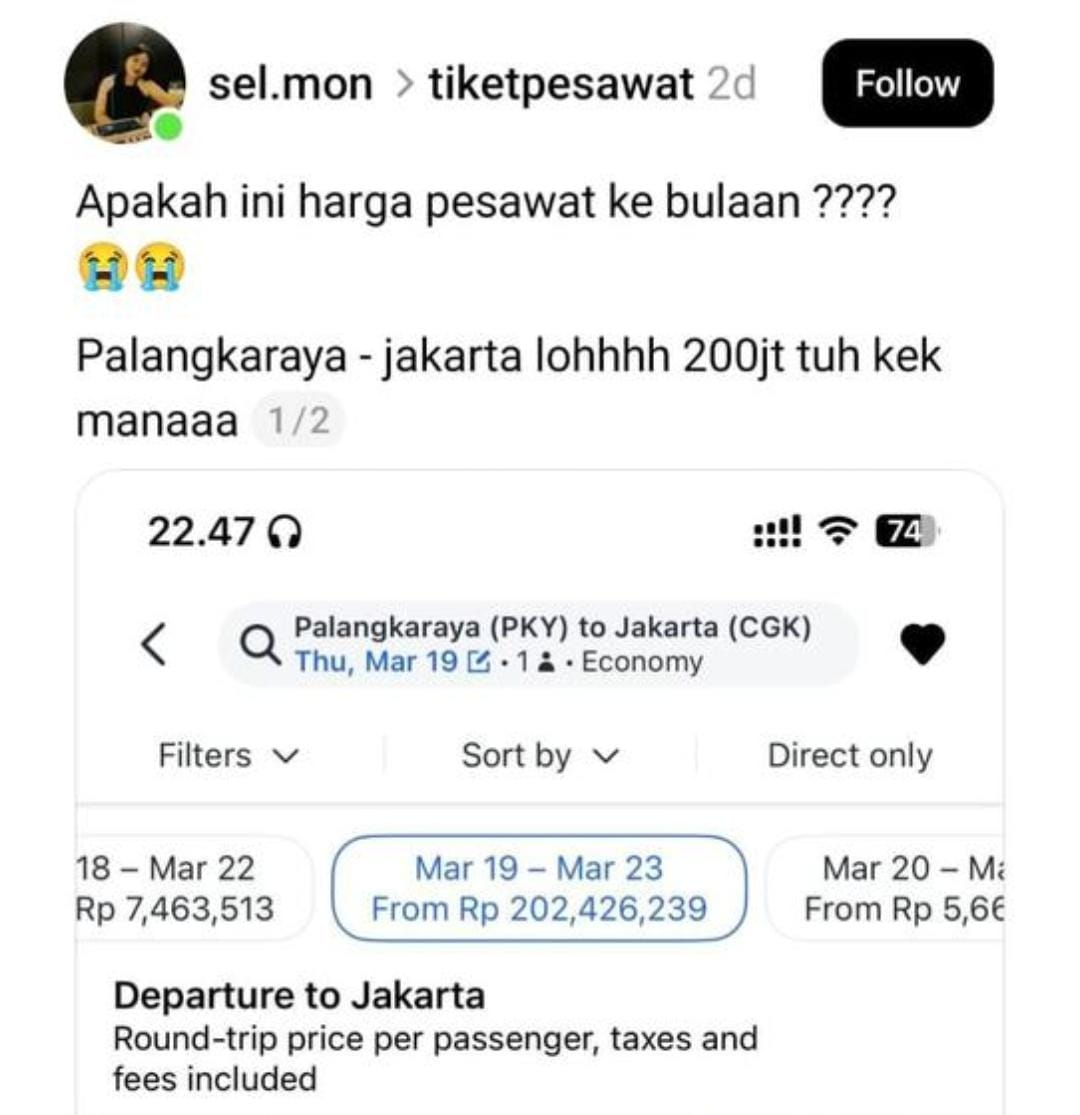 Sumber Foto: Tangkapan layar tiket pesawat mahal rute Palangkaraya - Jakarta. (dok. Thread @sel.mon)