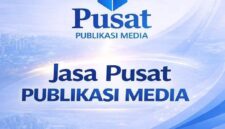 Pusat Publikasi Media Hadir sebagai Solusi Profesional Publikasi Berita, Press Release, dan Personal Branding di Media Online