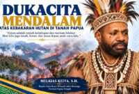 Kepala Suku Besar Meepago Serukan Perlindungan Hutan Adat Papua
