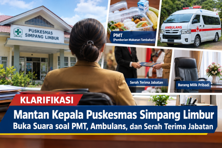 Klarifikasi Mantan Kepala Puskesmas Simpang Limbur: Anggaran PMT, Serah Terima Jabatan, Ambulans, dan Barang Pribadi